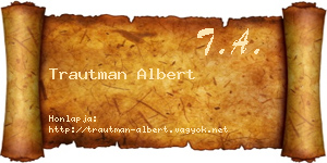 Trautman Albert névjegykártya